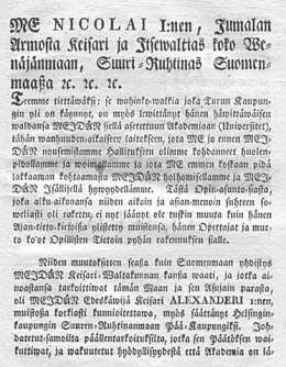 Nikolain julistus yliopiston siirtämisestä Helsinkiin. Samalla yliopiston nimi tuli olemaan Alexanderin Akademia Suomenmaassa. Aleksanteri I esitettiin nyt nimikkoyliopistonsa perustajana. Julistus, Akademian (Universitets) muuttamisesta pois Turusta HelsinginKaupunkiin ja sen muutetusta nimestä Alexanderin Akademiaksi Suomenmaassa 21.10.1827. sivu 1.