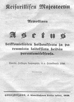 Asetus heikkomielisten holhouksesta ja paremmista laitoksista heidän parantamiseksensa. 4.2.1840.