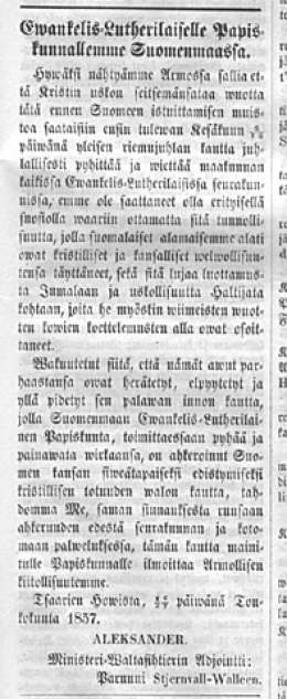 Keisarin tunnustus Suomen papistolle 15/27.5.1857: Ewankelis-Lutherilaiselle Papiskunnallemme Suomenmaassa. Suomen Julkisia Sanomia 11.6.1857.
