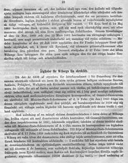 Berättelse öfver Storfurstendömet Finlands förvaltning ifrån år 1855 till början af 1862, författad enligt officiella handlingar (af Gabriel Rein), Helsingfors 1862.