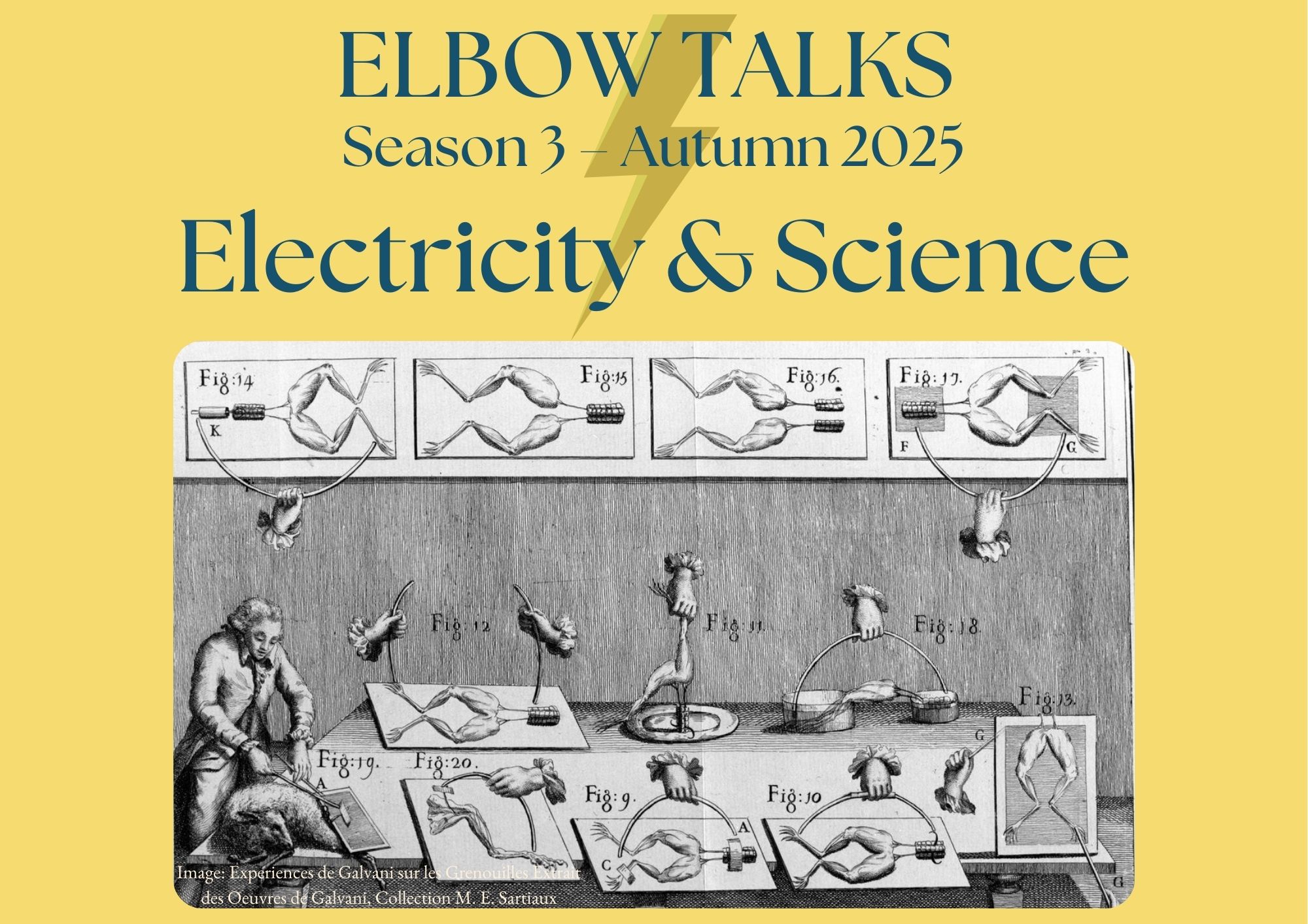Scientification ELBOW Talks Season 3 / Talk 3 – Medical Electricity and the ...